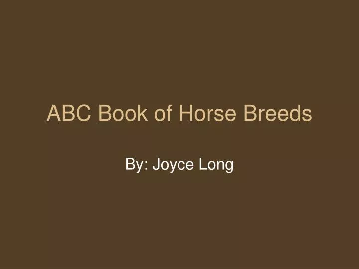 abc book of horse breeds