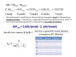 ∆H = H final - H initial - slide 1