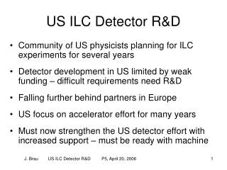 US ILC Detector R&amp;D