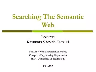 Searching The Semantic Web