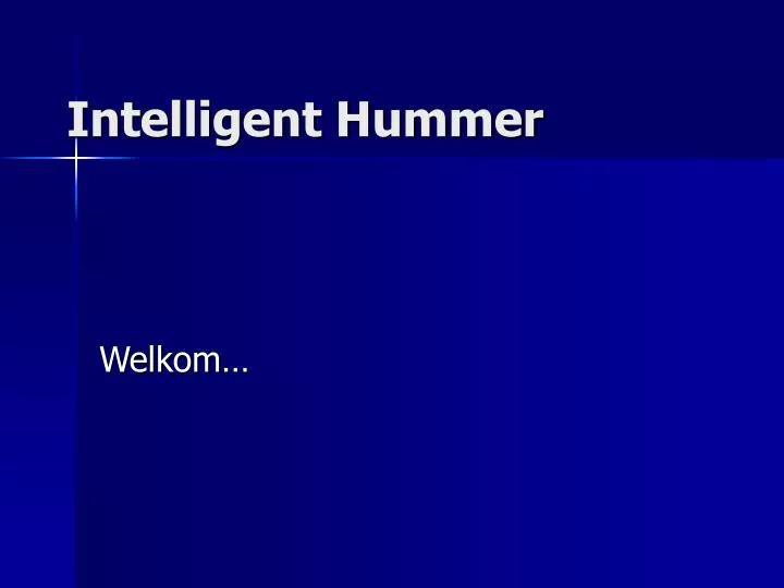intelligent hummer