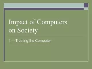 Impact of Computers on Society