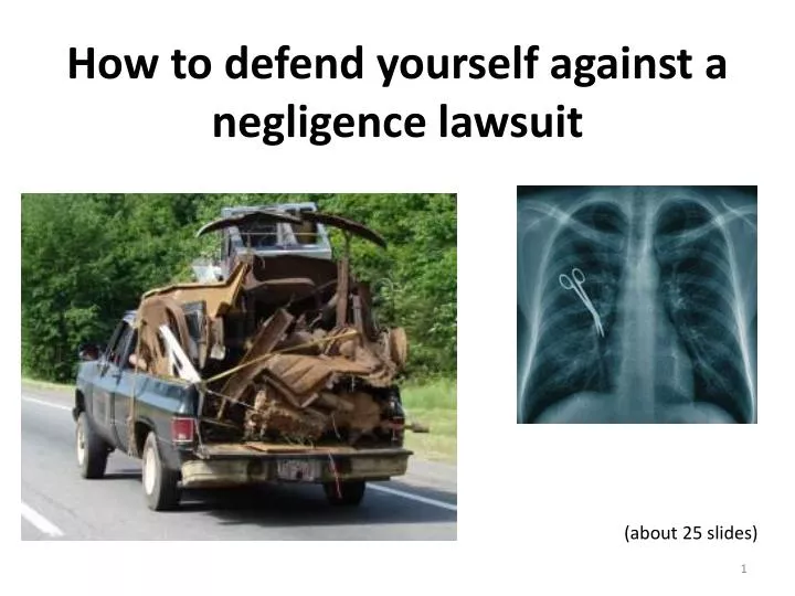 how to defend yourself against a negligence lawsuit