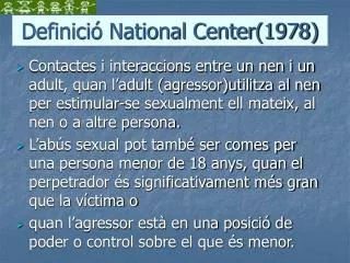 Definició National Center(1978)