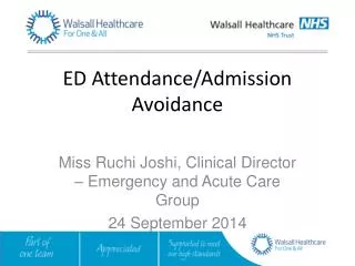ED Attendance/Admission Avoidance