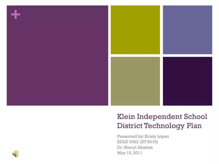 klein independent school district technology plan