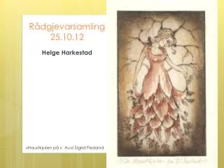 Rådgjevarsamling 25.10.12