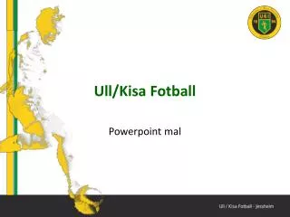 ull kisa fotball
