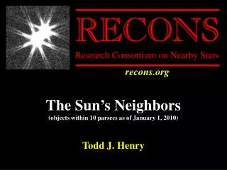 The Sun’s Neighbors (objects within 10 parsecs as of January 1, 2010) ‏