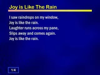 Joy is Like The Rain