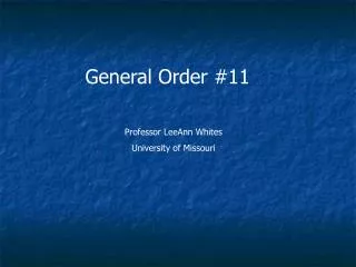 General Order #11