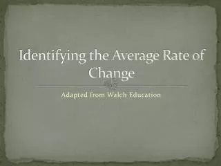 Identifying the Average Rate of Change