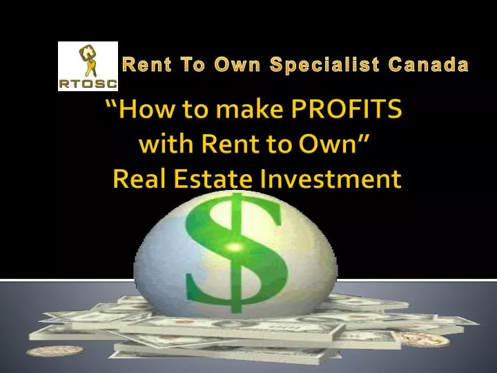 how to make profits with rent to own real estate investment