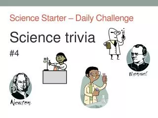 Science Starter – Daily Challenge