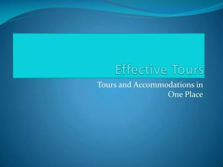 effective tours