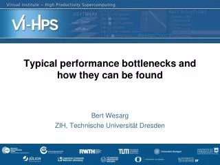 Typical performance bottlenecks and how they can be found