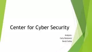 Center for Cyber Security