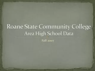 Roane State Community College Area High School Data