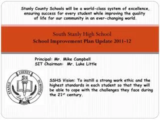 South Stanly High School School Improvement Plan Update 2011-12