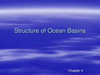 Structure of Ocean Basins