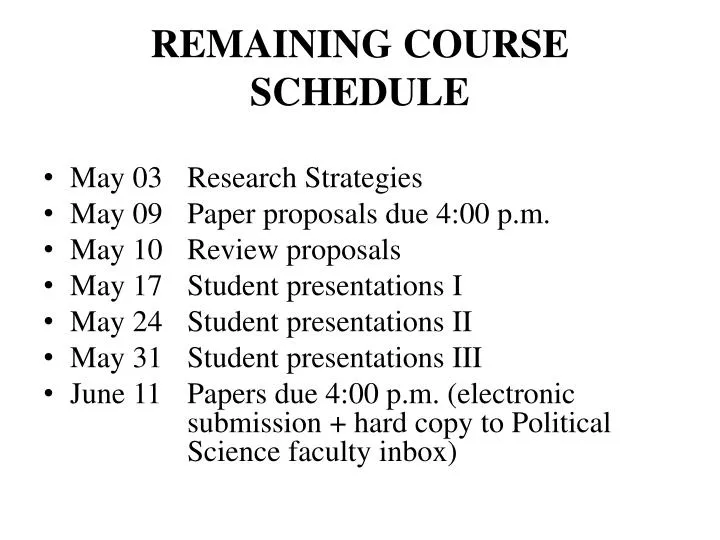 remaining course schedule