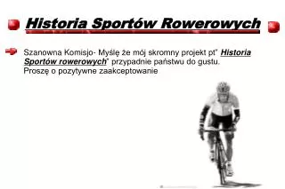Historia Sportów Rowerowych