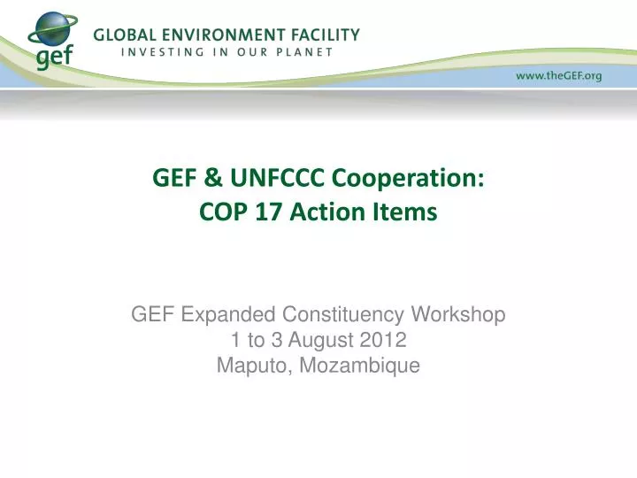 gef unfccc cooperation cop 17 action items