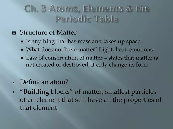 ch 3 atoms elements the periodic table