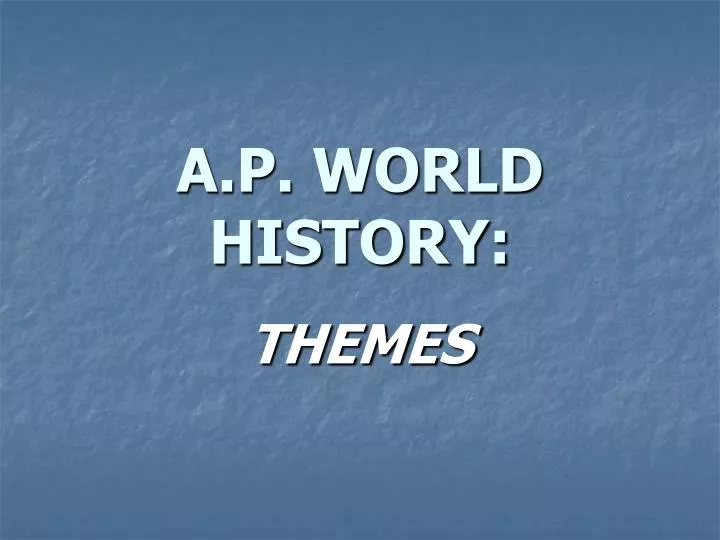 a p world history