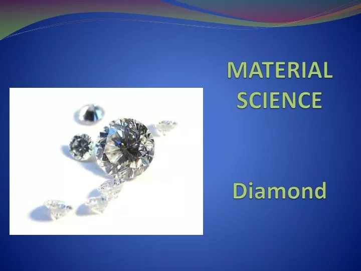 material science diamond