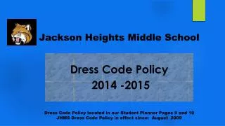 Dress Code Policy 2014 -2015