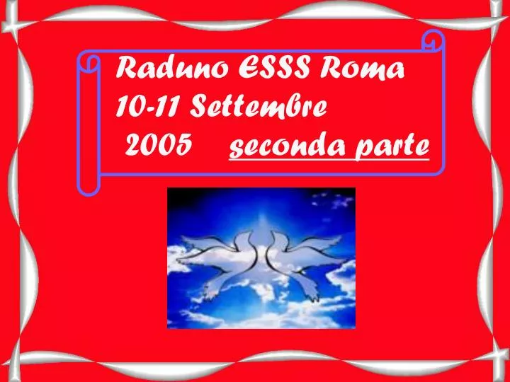 raduno esss roma 10 11 settembre 2005 seconda parte