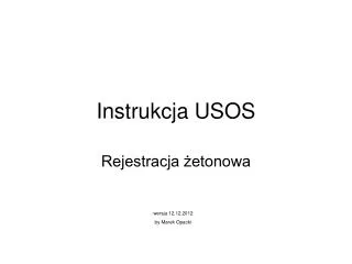 instrukcja usos