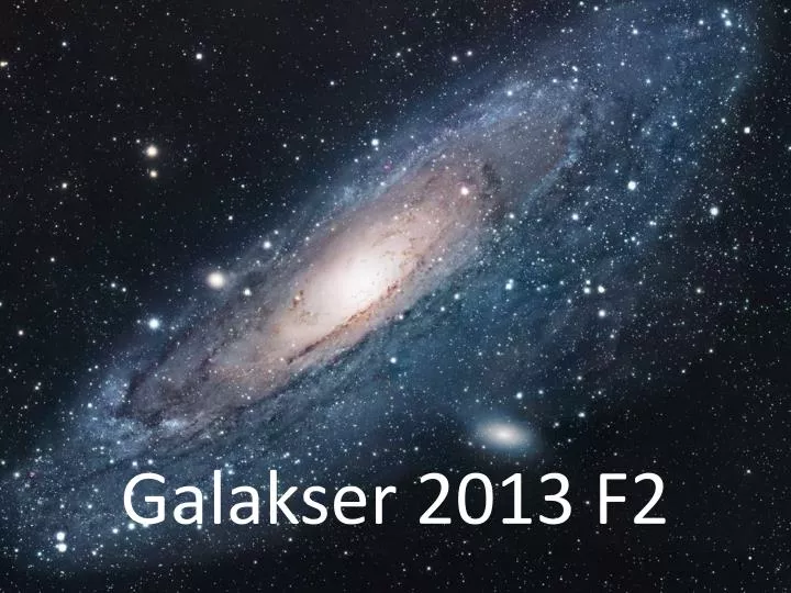 galakser 2013 f2