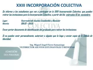 XXIII INCORPORACIÓN COLECTIVA