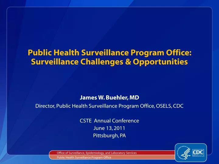 public health surveillance program office surveillance challenges opportunities