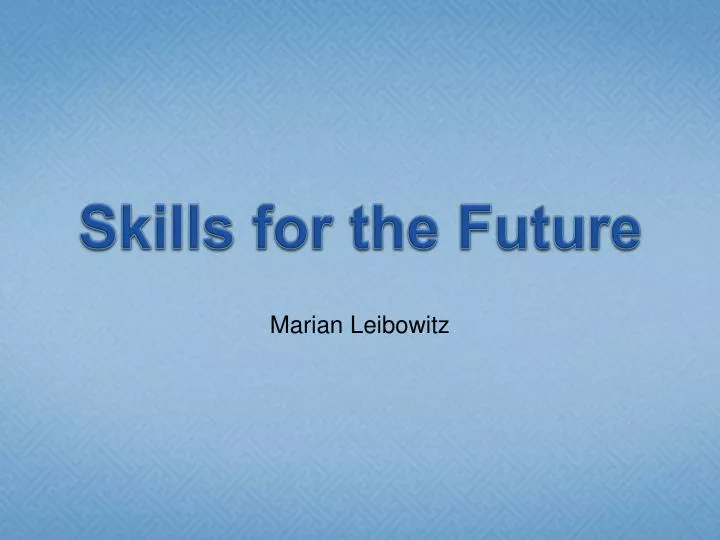 skills for the future