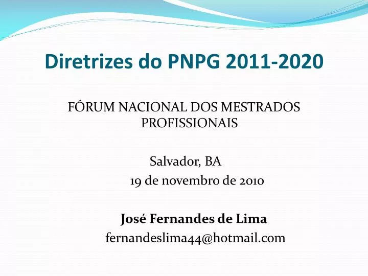 diretrizes do pnpg 2011 2020