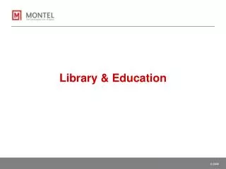 Library &amp; Education