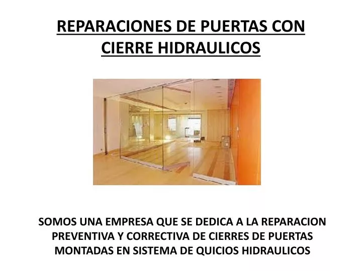 reparaciones de puertas con cierre hidraulicos