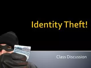 Identity Theft!