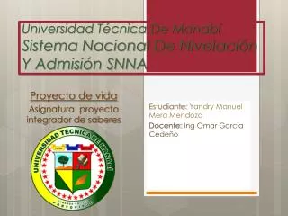 Universidad Técnica De Manabí Sistema Nacional De Nivelación Y Admisión SNNA