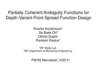 Partially Coherent Ambiguity Functions for Depth-Variant Point Spread Function Design