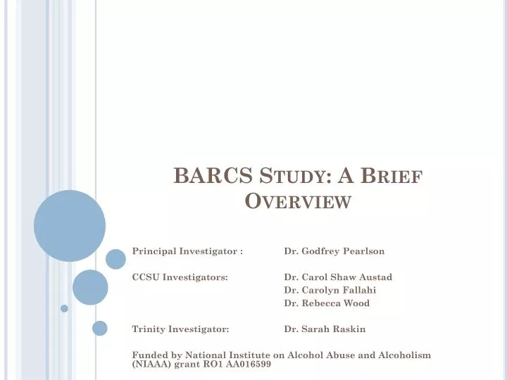 barcs study a brief overview