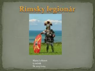 Rímsky legionár