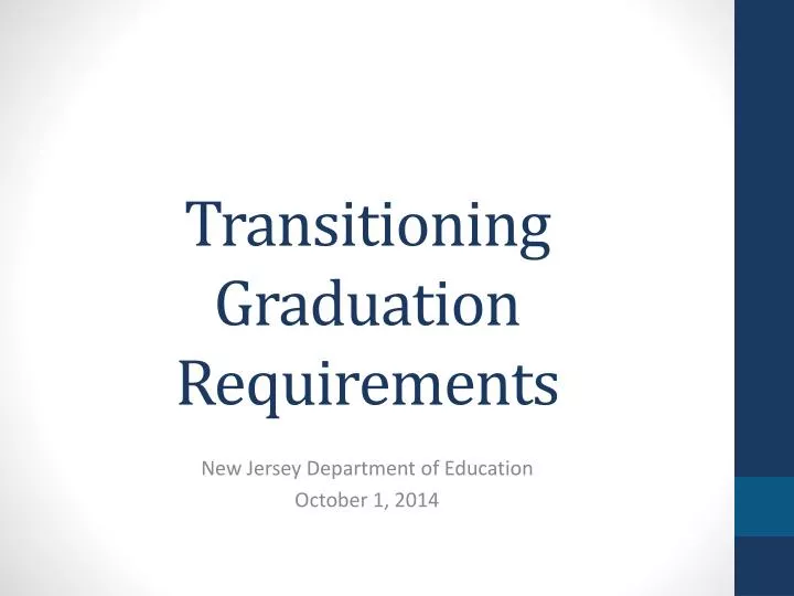 transitioning graduation requirements