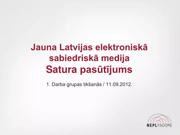 jauna latvijas elektronisk sabiedrisk medija satura pas t jums