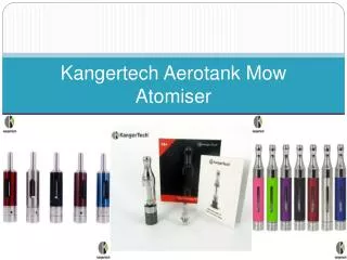 Kangertech Aerotank Mow Atomiser