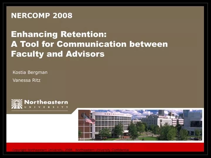 nercomp 2008 enhancing retention a tool for communication between faculty and advisors