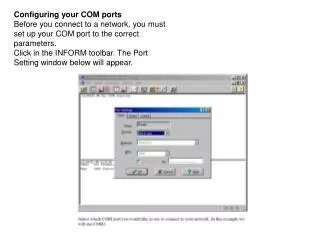 Configuring your COM ports